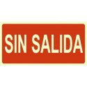 Señal de “Sin Salida” poliestireno fotoluminiscente 297x210